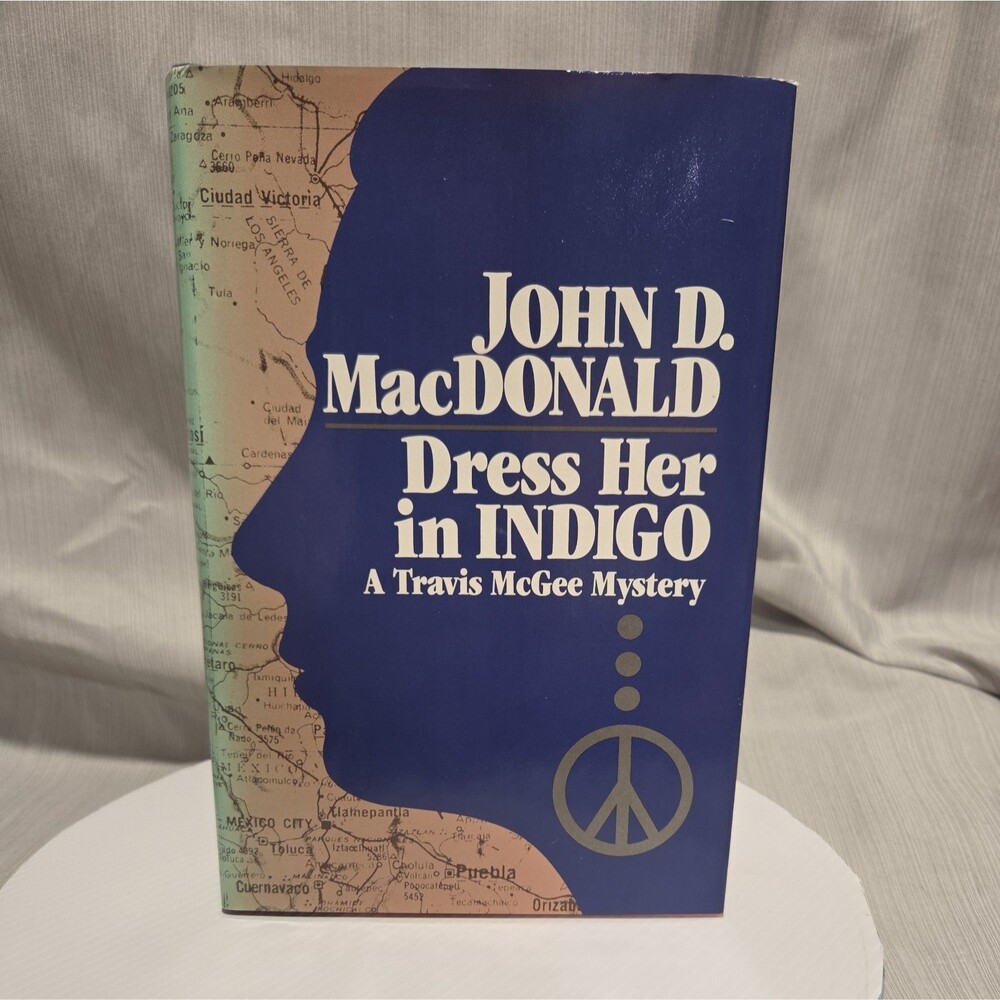 1969 Dress Her In Indigo Travis McGee Mystery by John Macdonald - HCDJ Book Club